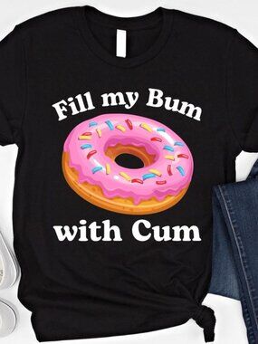Fill My Bm With Cm Shirt Funny Donut T Shirt